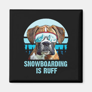 Íman Boxer Winter Snowboard É Ruff Dog Lover Men Wo