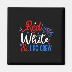 Íman Branco Vermelho E Eu Fazemos A Tripulação 4 De Jul