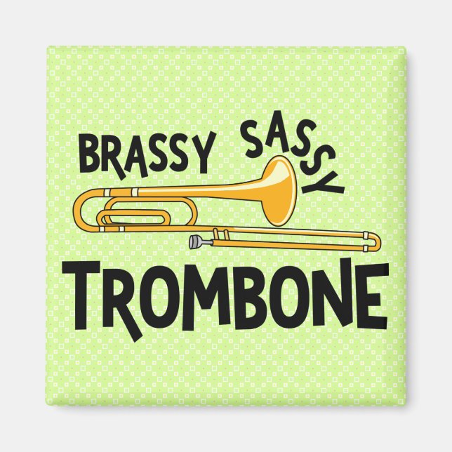 Íman Brassy Sassy Trombone (Frente)