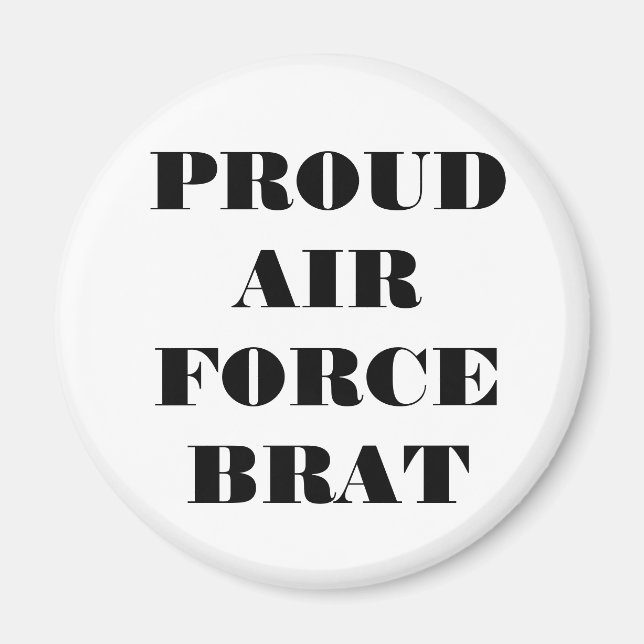Íman Brat da Força Aérea Orgulhosa do Magnet (Frente)