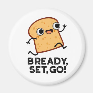 Íman Bready Set Go Funny Executando Pun Pão