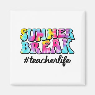 Íman Break Teacher Life Tie Dye No Dia Passado Da Escol
