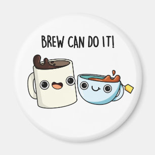 Íman Breu Pode Fazer Isso Engraçado Café Tea Pun