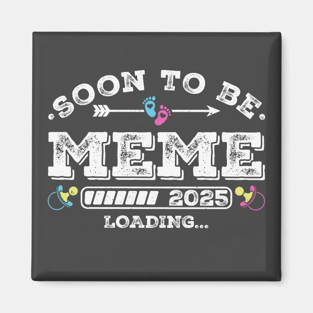 Íman Brevemente Meme 2025 Carregando Quadrado (Frente)