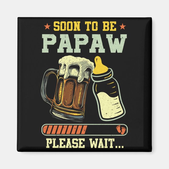 Íman Brevemente Papaw Est 2025 Anúncio de Gravidez L (Frente)