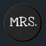 Íman Bride White Text Sra.<br><div class="desc">Camisetas nobres com texto branco que diz "Sra." Pegue o Sr. Camisas também!</div>