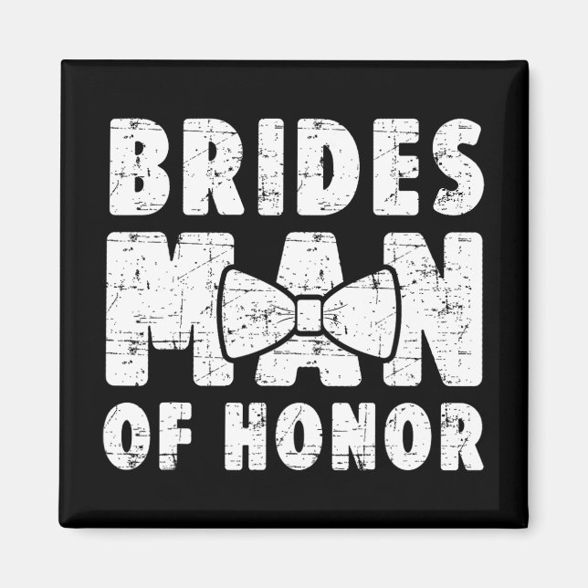 Íman Brides Man Of Honor Wedding Tee Solteiro Bachelore (Frente)