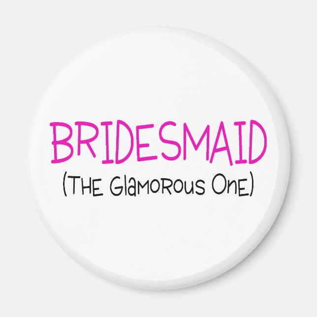 Íman Bridesmaid A Glamorosa (Frente)