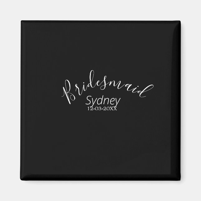 Íman Bridesmaid bachelorette party add name modern  (Frente)