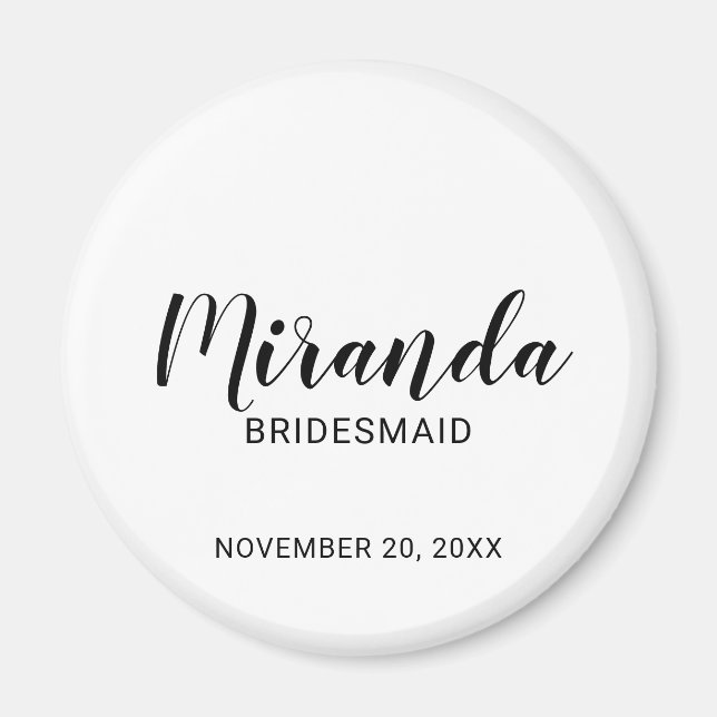 Íman Bridesmaid Personalizado de Script Moderno (Frente)