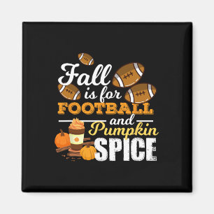 Íman Brincadeira Pumpkin Spice Catite Dom É Para Futebo