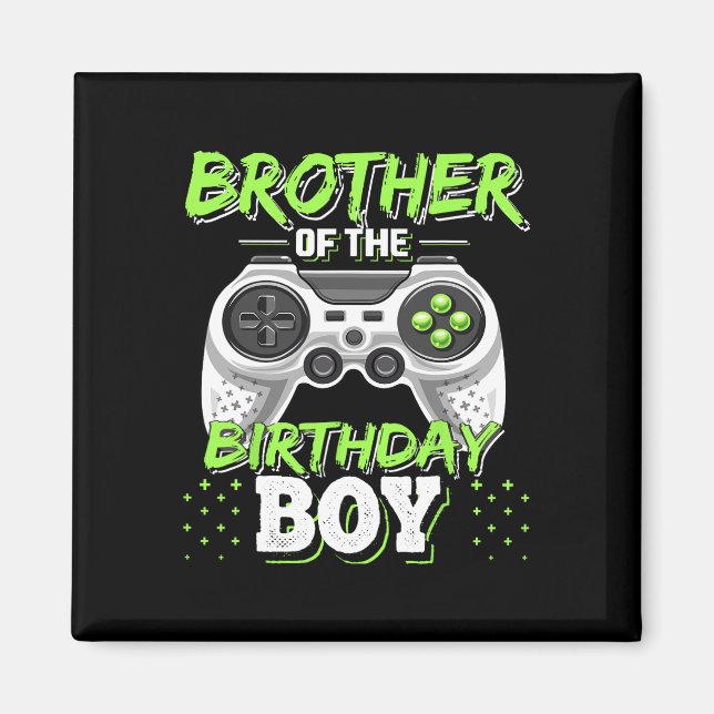 Íman Brother Of The Birthday Boy Matching Video Game Bi (Frente)