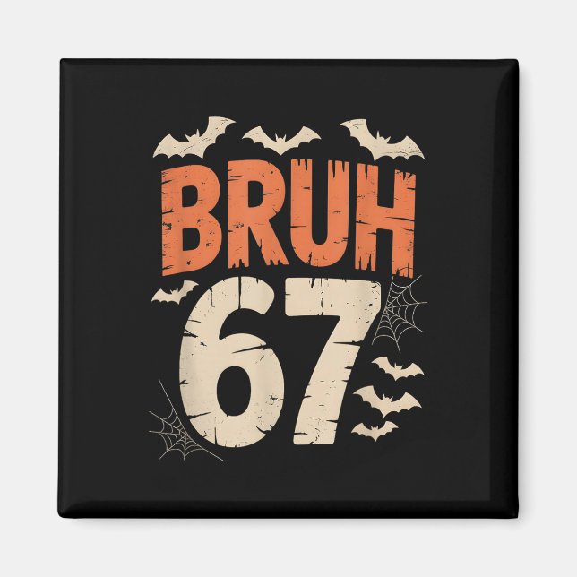Íman Bruh 67 Meme Halloween  (Frente)