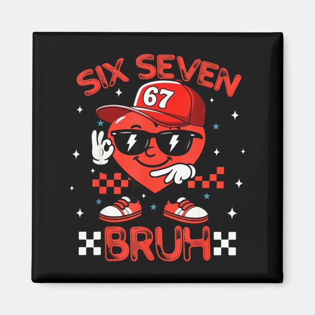 Íman Bruh 67 Six Seven Meme Dab Heart Boys Kids Valenti (Frente)