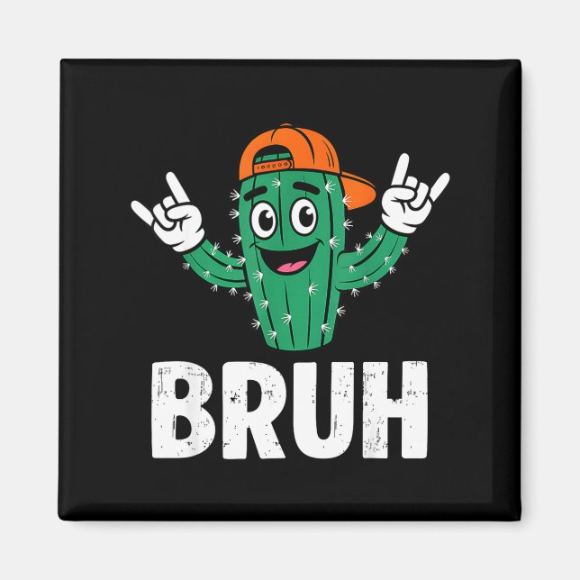 Íman Bruh Cactus Engraçado Cinco De Mayo Dab Cactus Hom (Frente)