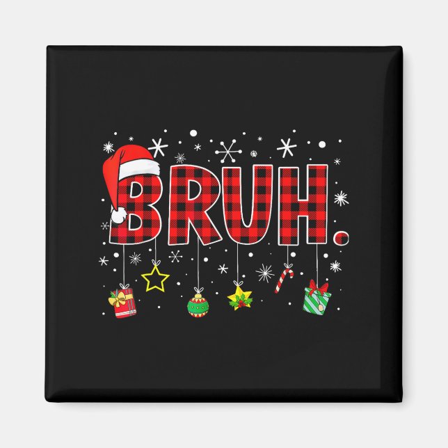 Íman Bruh Christmas Funny Red Plaid Family Xmas Pajamas (Frente)