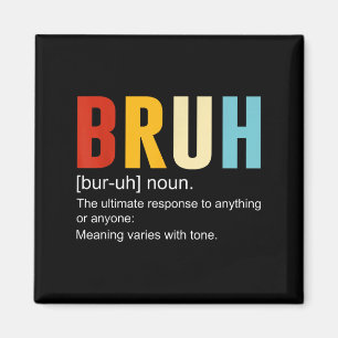 Íman Bruh Definition Bruh Noun, Engraçadas Citações Sar