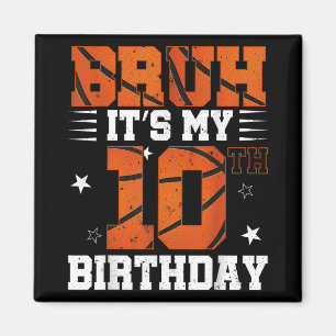 Íman Bruh É O Meu 10º Aniversário De Basquete 10 Anos