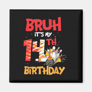 Íman Bruh É o meu 14 de Aniversário de 14 anos de Bolic