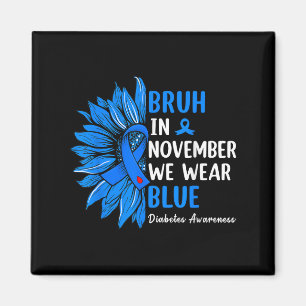 Íman Bruh em novembro Vestimos Fita Azul Girassol Dia