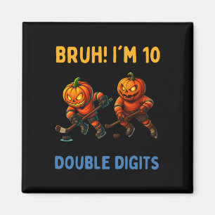 Íman Bruh Estou nos Dígitos Duplos Aniversário de 10 an