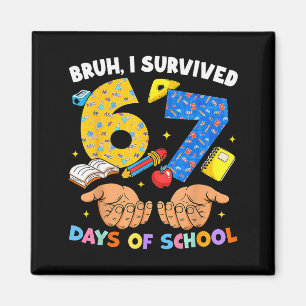 Íman Bruh eu sobrevivi 67 dias de aula Six Seven Meme T