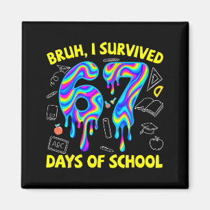Íman Bruh Eu Sobrevivi 67 Dias De Escola Engraçado Seis