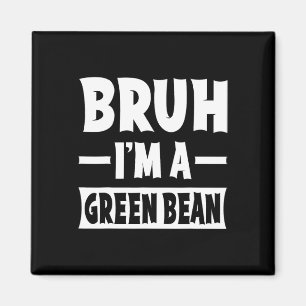 Íman Bruh, eu sou uma fantasia de Halloween de Bean Ver