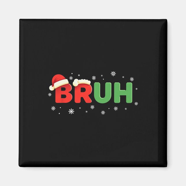Íman Bruh Funny Dizendo Memória Bro Boy Jovens Adolesce (Frente)