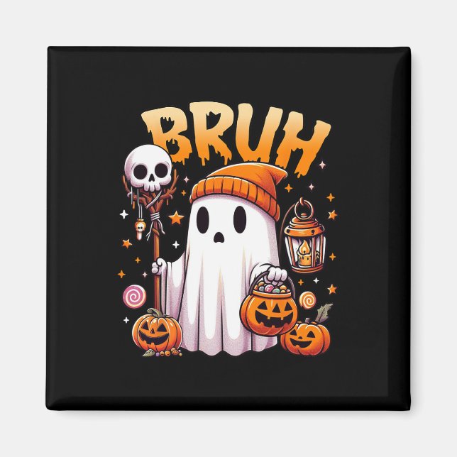 Íman Bruh Ghost Halloween - Truque De Fantasma Ou De Tr (Frente)