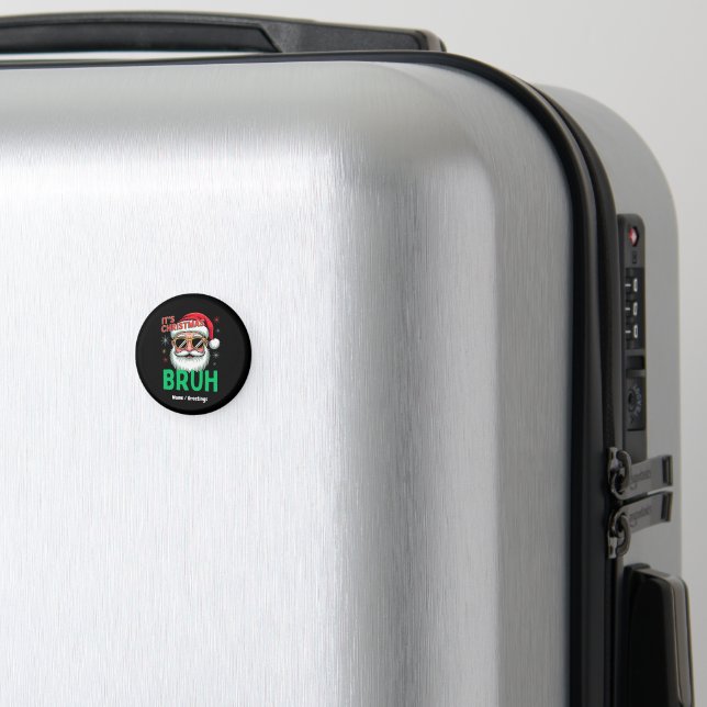 Íman Bruh It's Christmas Retro Papais noeis Meme Engraç (In Situ (Luggage))