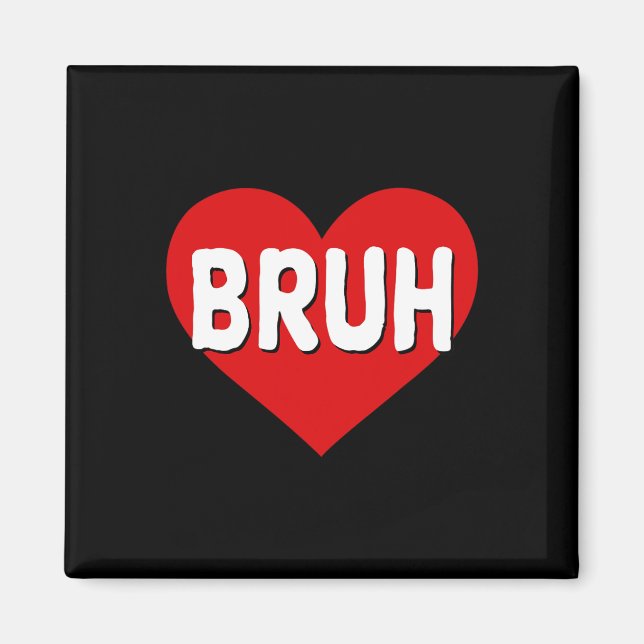 Íman Bruh Meme Engraçado Dizendo Bro Saudando Jovens Va (Frente)