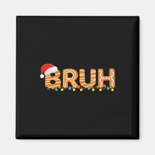 Íman Bruh Natal Camisa Garoto Bruh Meme Natal G