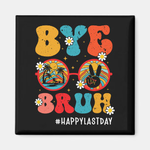 Íman Bruh Teacher Happy No Último Dia Da Escola Olá Ver