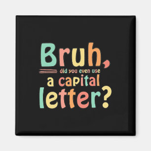 Íman Bruh Você Usou A Letra Maiúscula ELA Em Inglês