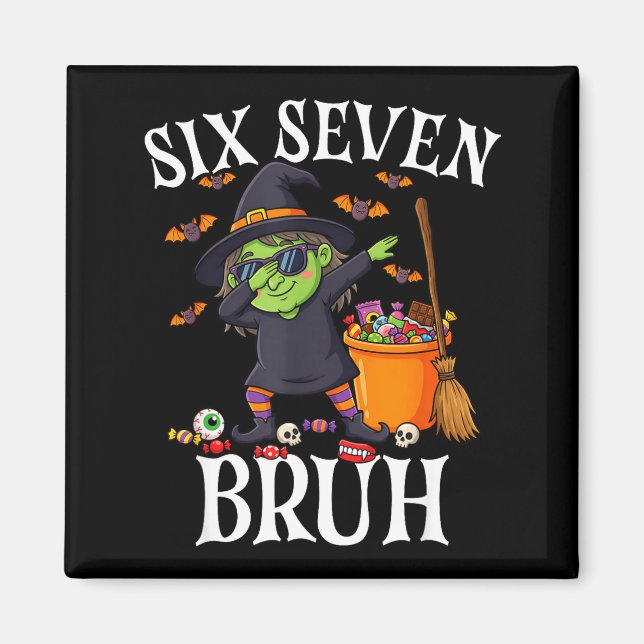 Íman Bruxa fazendo dabbing seis sete bruh 6 7 halloween (Frente)