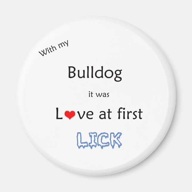 Íman Buldogue Love at First Lick - Magnet (Frente)