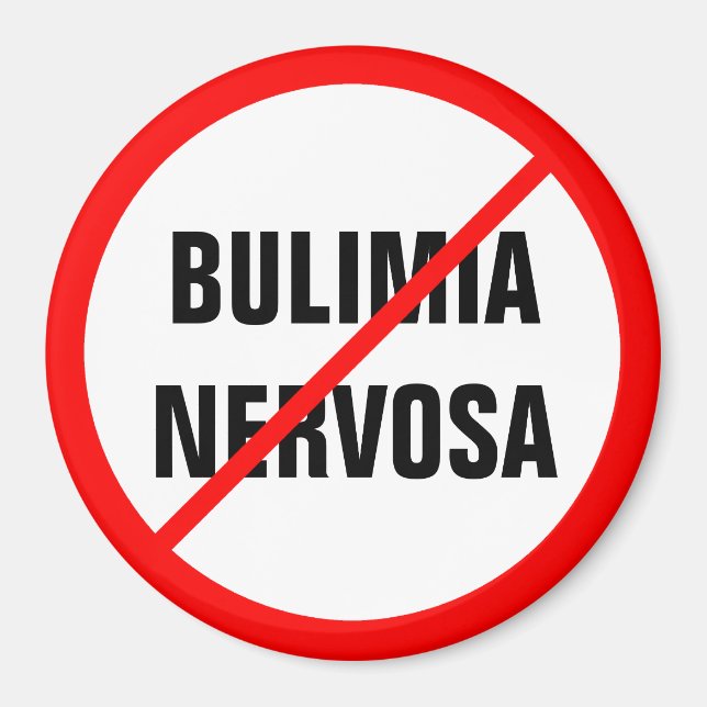 Íman Bulimia nervosa Proibida! (Frente)