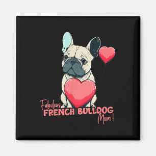 Íman Bulldog com Heartballoon - Mãe Fabulosa