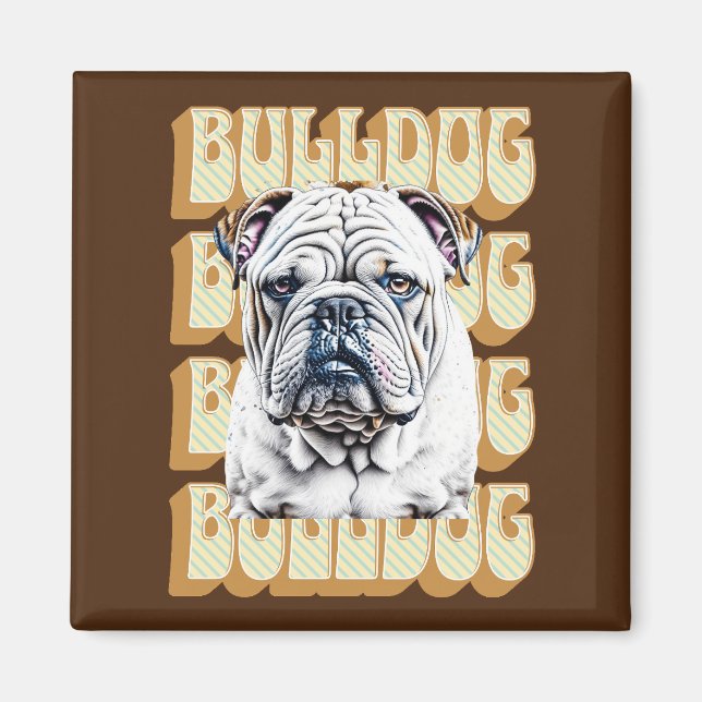 Íman Bulldog Inglês com Fonte Retroativa (Frente)
