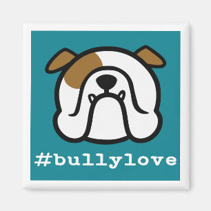 Íman #bullylove - O amor do Bulldog! Ímã Bulldog Ingl