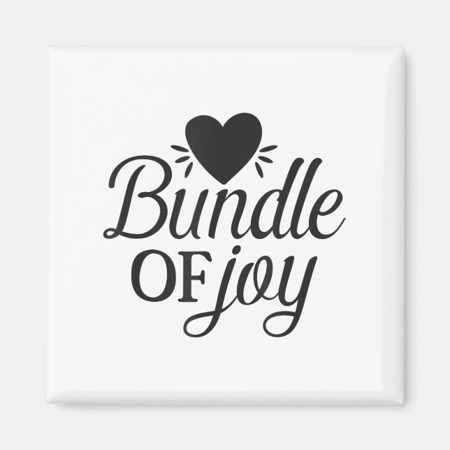 Íman Bundle Of Joy Love Quote Cute Motivation  (Frente)