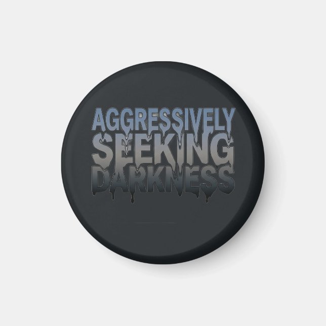 Íman Buscando Agressivamente a Escuridão – Design de Te (Frente)