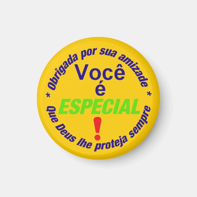 Íman button2button Você é especial (Frente)