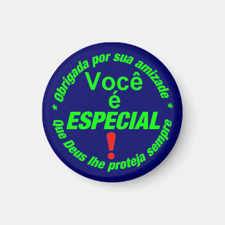 Íman button Você é especial