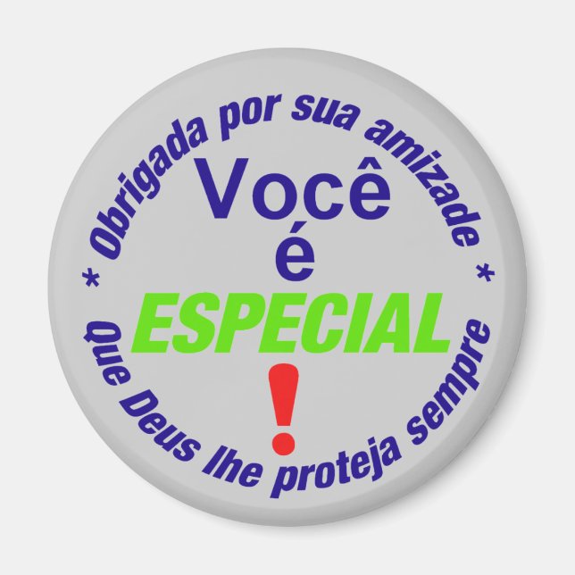 Íman button Você é especial (Frente)