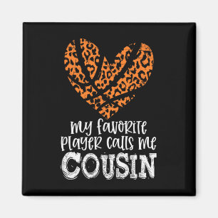 Íman Bysketbyll Cousin Cheetah My Favorite Player Calls