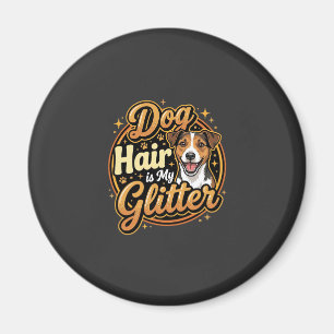 Íman Cabelo de Cachorro é Meu Brilho Amante de Cachorro