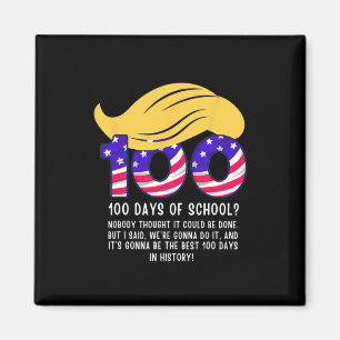 Íman Cabelo Engraçado do Trump 100 Dias de Escola 