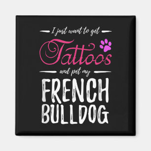 Íman Cachorro Bulldog Francês Lover Tattoo Encantado Ca
